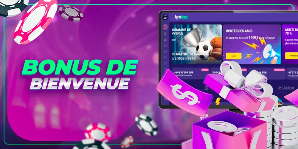 Bonus de bienvenue